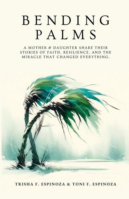 Knjiga Bending Palms Trisha F Espinoza
