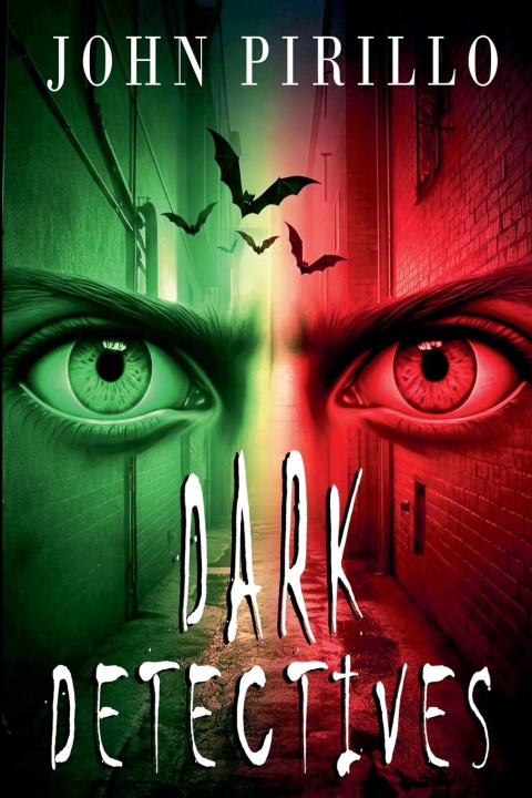 Knjiga Dark Detectives John Pirillo