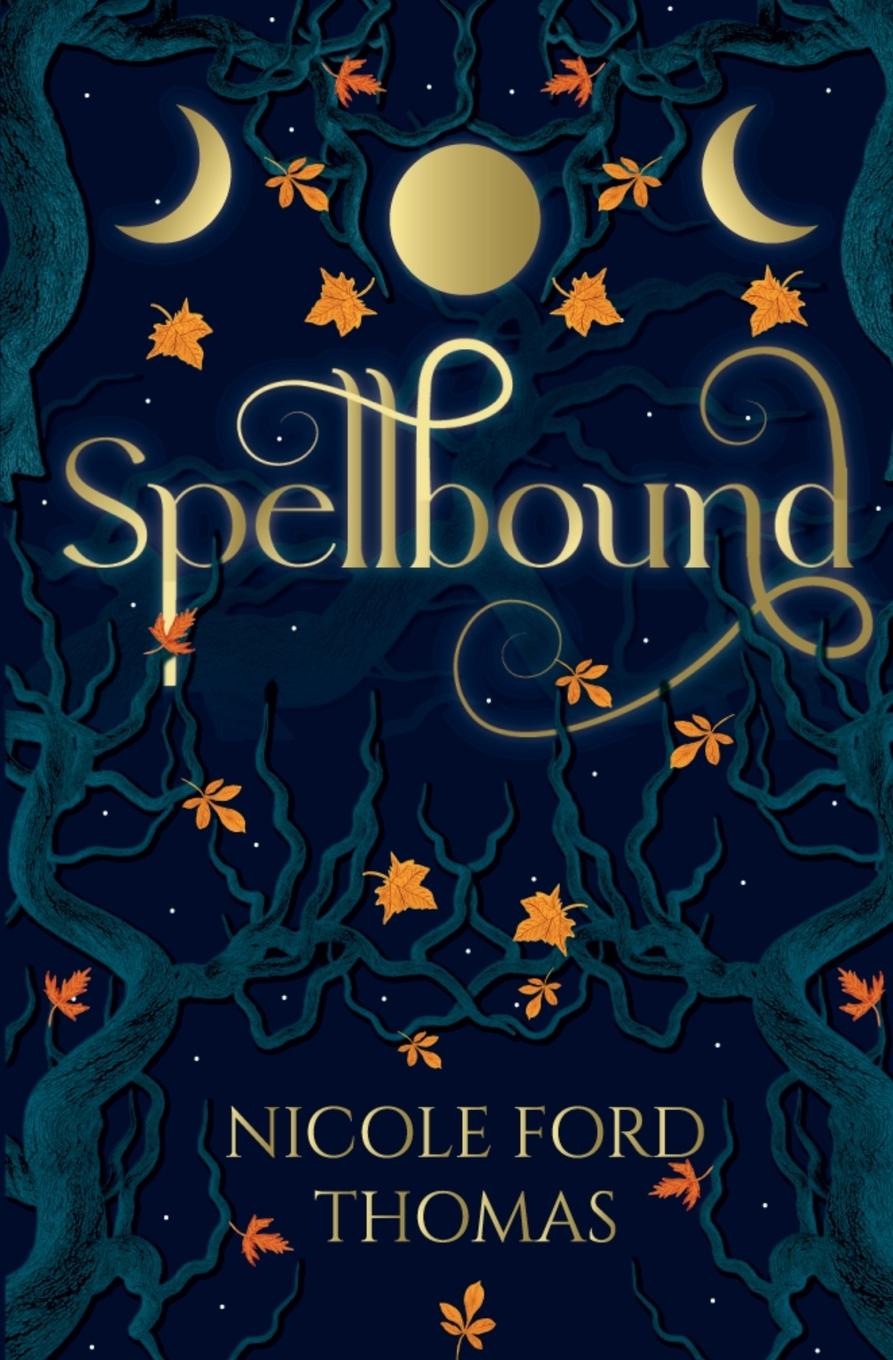 Knjiga Spellbound Nicole Ford Thomas