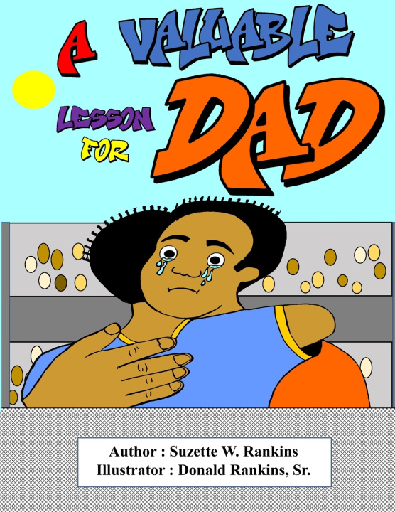 Knjiga A Valuable Lesson for Dad Donald Rankins