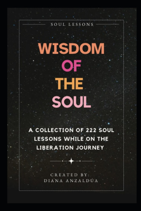 Knjiga Soul Lessons Diana Anzaldúa