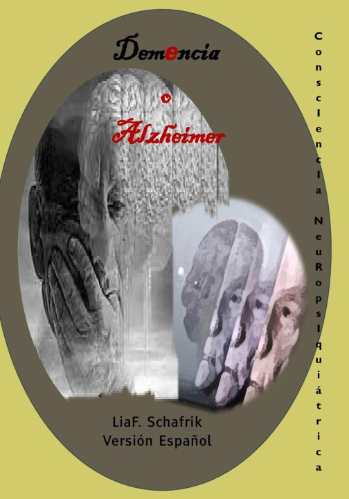 Knjiga Demencia o Alzheimer LiaF. Schafrik