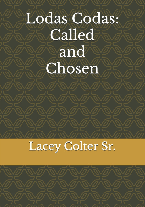 Knjiga Lodas Codas Lacey Colter Sr.