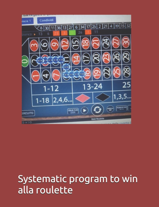 Knjiga Systematic Program to Win Alla Roulette Giuseppe Billy Calati