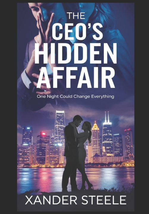 Knjiga The CEO's Hidden Affair Xander Steele