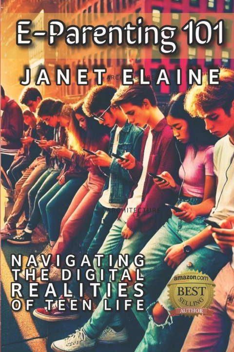 Knjiga E-Parenting 101 Janet Elaine