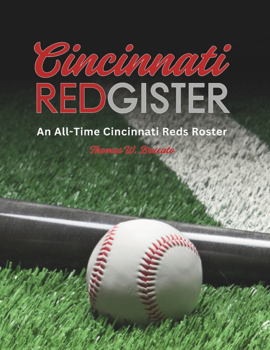 Knjiga Cincinnati Redgister Thomas W. Brucato