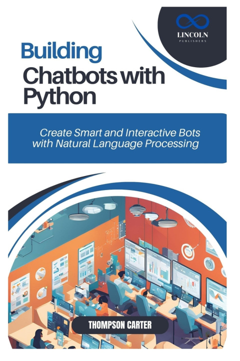 Knjiga Building Chatbots with Python THOMPSON CARTER