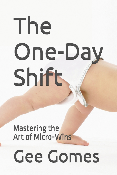 Knjiga The One-Day Shift Gee Gomes