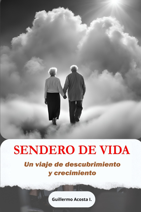 Βιβλίο Sendero de Vida Guillermo Acosta I. Señor