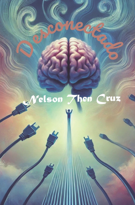 Knjiga Desconectado NELSON THEN CRUZ