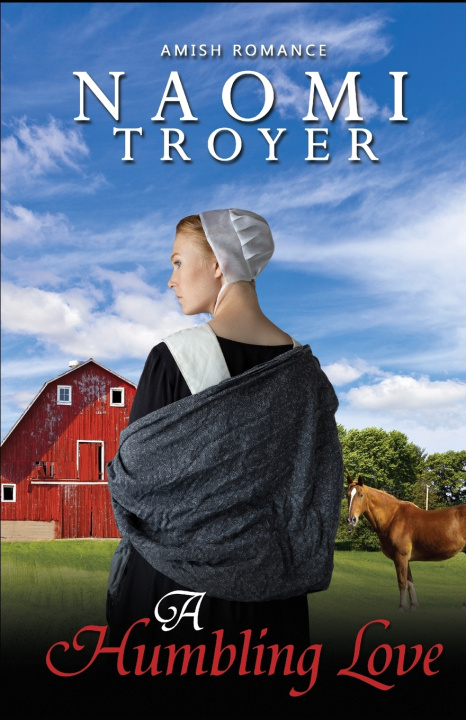 Knjiga A Humbling Love Naomi Troyer