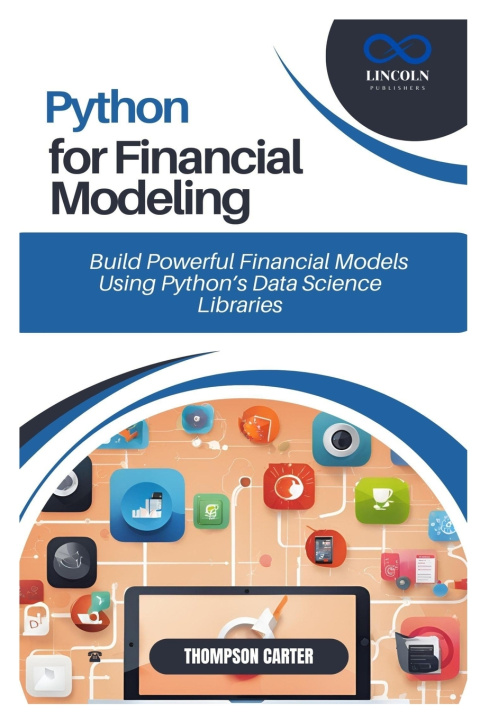 Knjiga Python for Financial Modeling THOMPSON CARTER