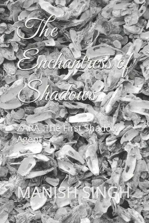Knjiga The Enchantress of Shadows MANISH SINGH