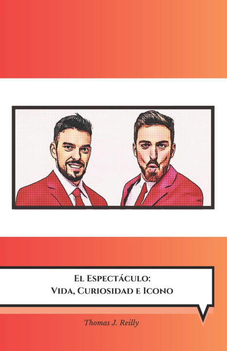 Knjiga El Espectáculo Thomas J. Reilly