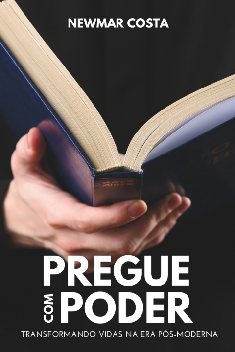 Knjiga Pregue com Poder Newmar Costa
