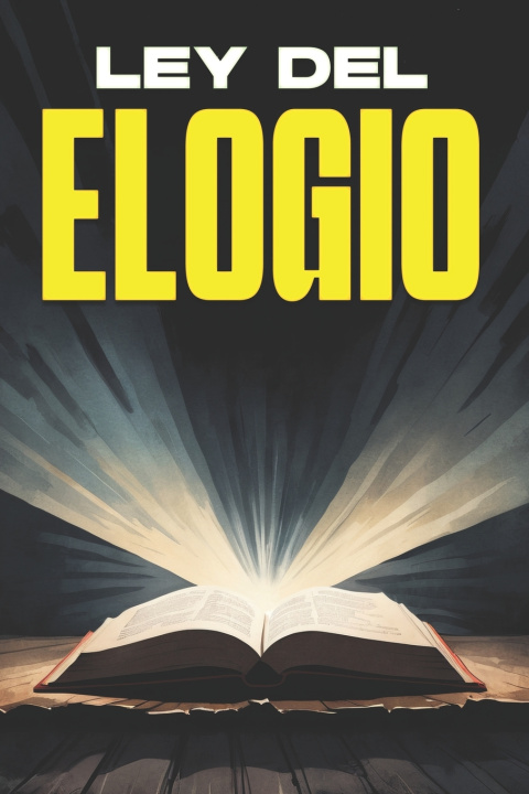 Knjiga Ley del elogio Sherry Lee