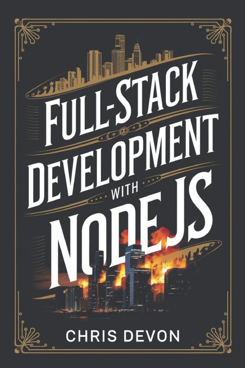 Knjiga Full-Stack Development with Node.js Chris Devon