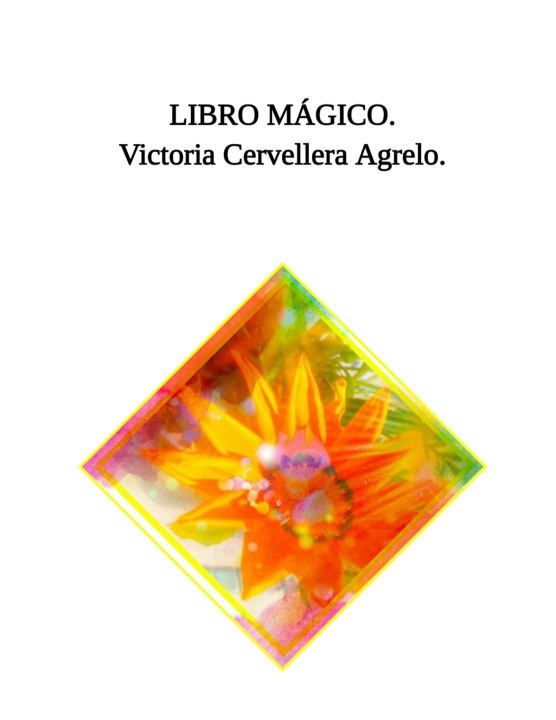 Carte Libro Mágico. Victoria Cervellera Agrelo