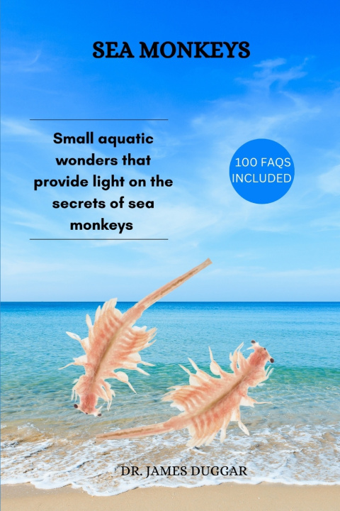 Knjiga Sea Monkeys DR. JAMES DUGGAR