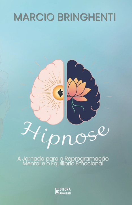 Knjiga Hipnose Marcio Bringhenti