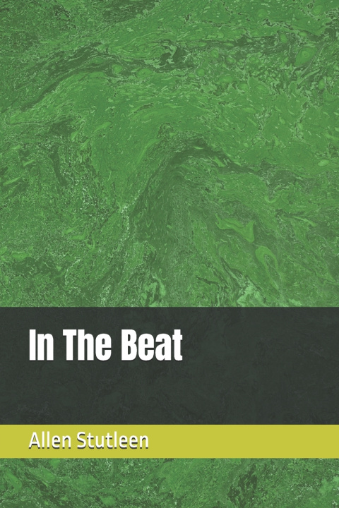 Knjiga In The Beat Allen Stutleen