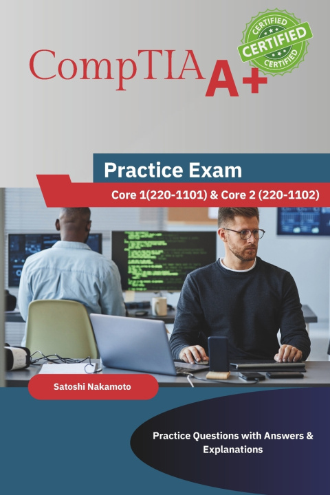 Book CompTIA A+ Cheat Sheet Satoshi Nakamoto
