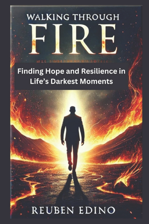 Knjiga Walking Through Fire REUBEN EDINO