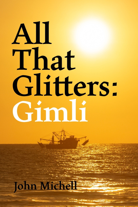 Boek All That Glitters John Michell