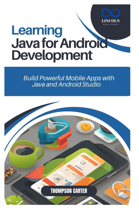 Knjiga Learning Java for Android Development THOMPSON CARTER