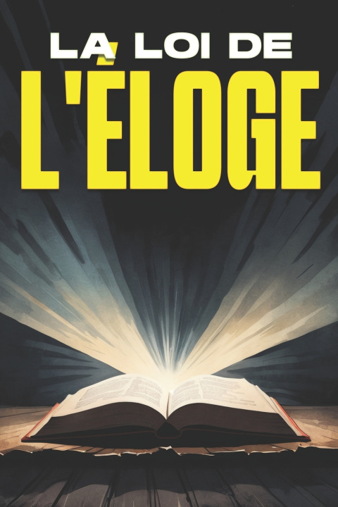Knjiga La loi de l'éloge Sherry Lee
