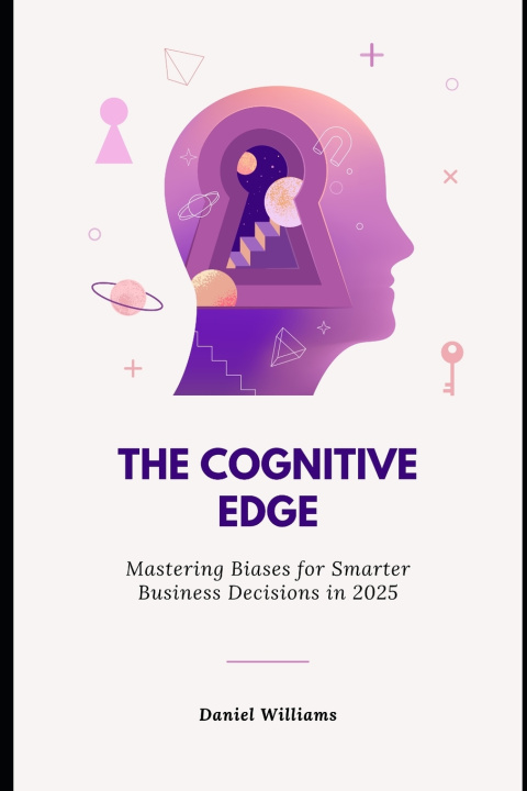 Book The Cognitive Edge Daniel Williams
