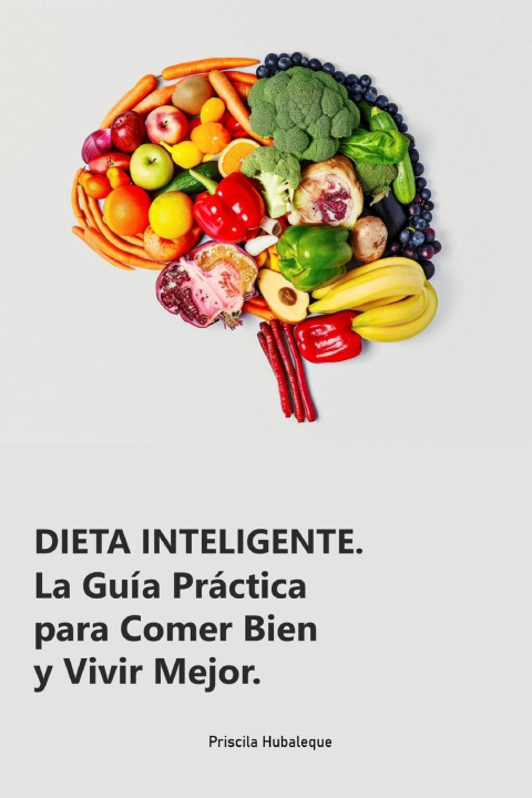 Knjiga Dieta Inteligente Prsicila Hubaleque