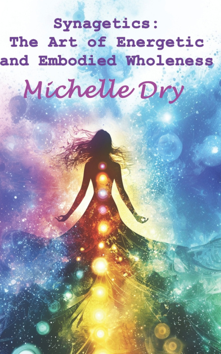 Knjiga Synagetics Michelle Dry