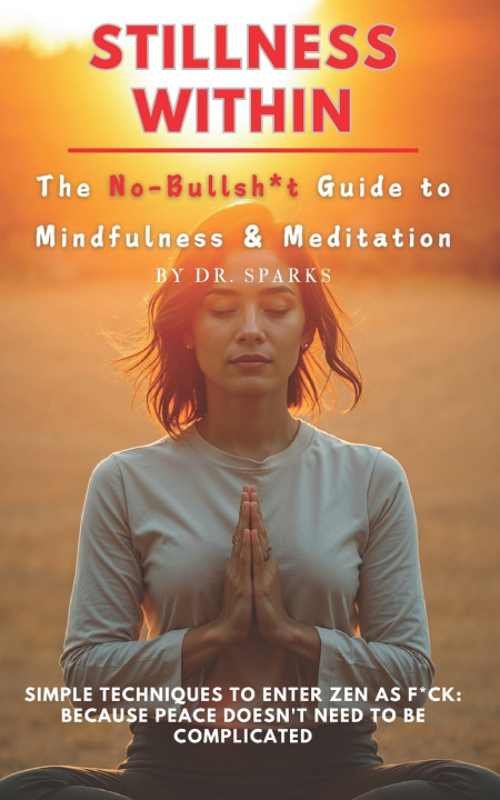 Book Stillness Within Sparks