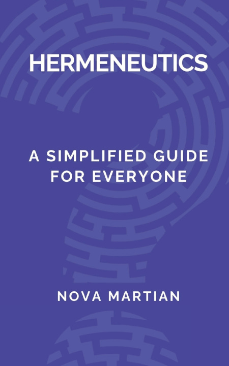 Knjiga Hermeneutics Nova Martian