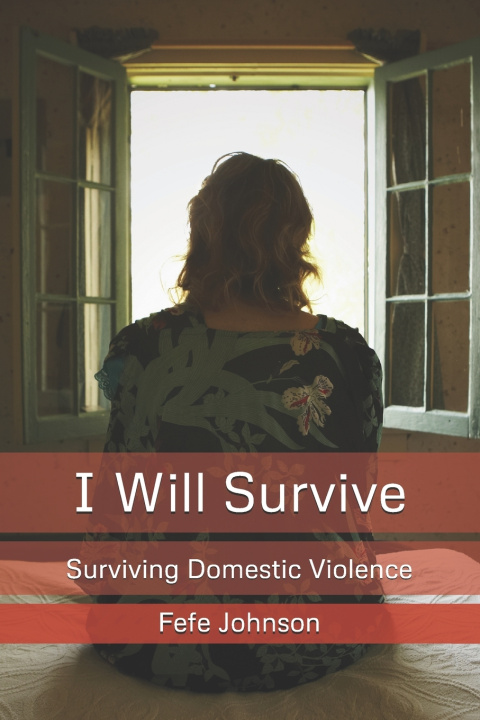 Knjiga I Will Survive Fefe Johnson