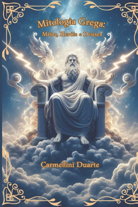 Kniha Mitologia Grega Carmellini Duarte