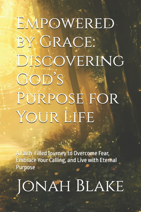 Knjiga Empowered by Grace Jonah Blake
