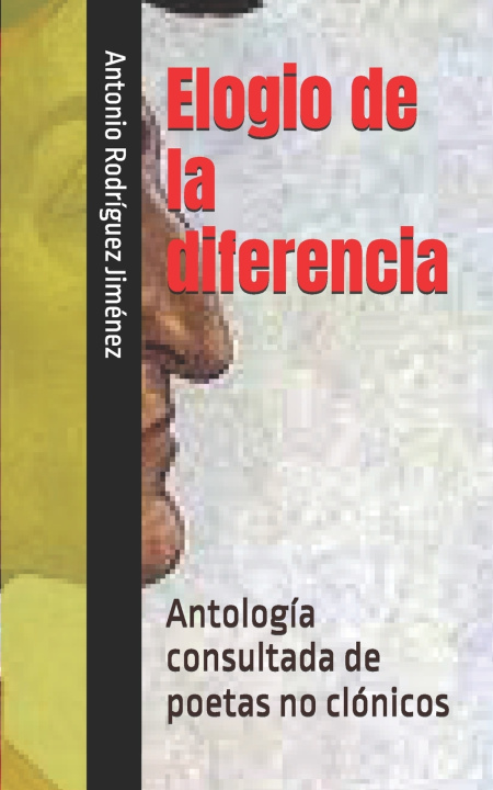 Kniha Elogio de la diferencia Antonio Rodríguez Jiménez