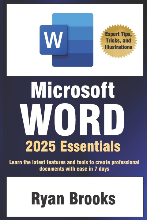 Knjiga Microsoft Word 2025 Essentials Ryan Brooks