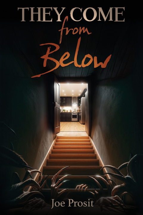 Book They Come From Below Joe Prosit