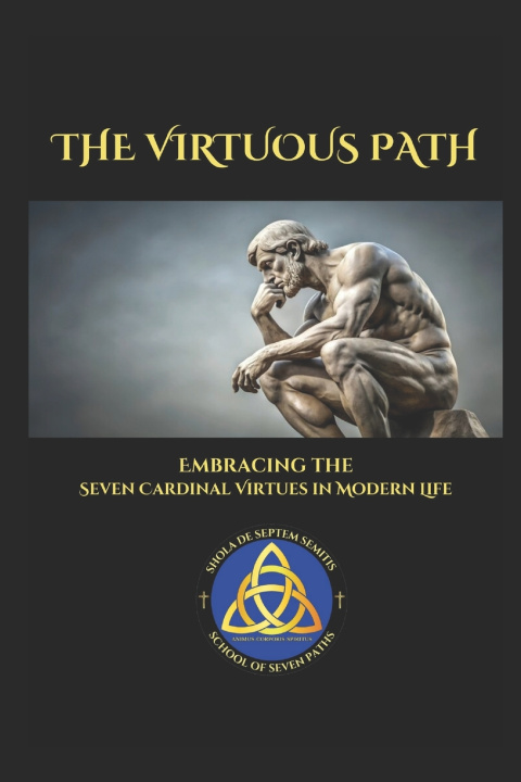 Knjiga The Virtuous Path School of Seven Paths