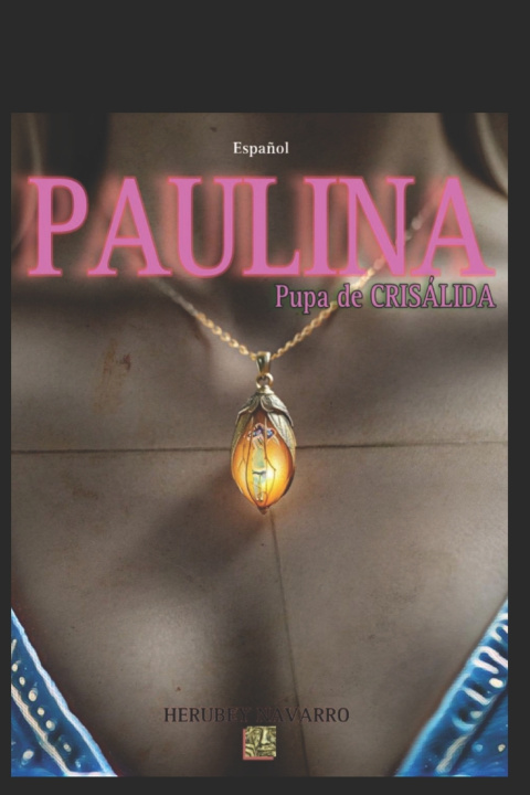 Knjiga Paulina Herubey Navarro