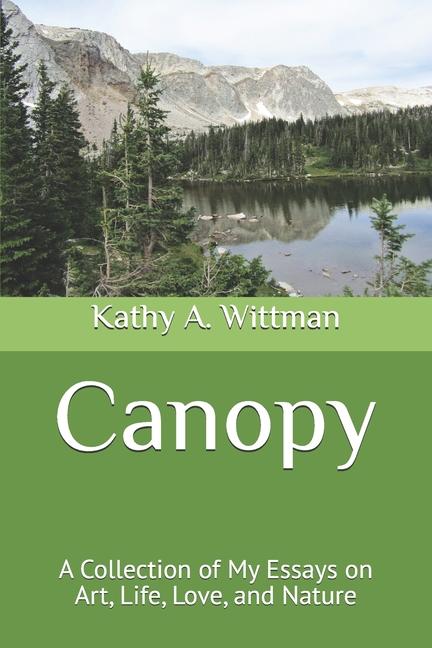Knjiga Canopy Kathy A. Wittman