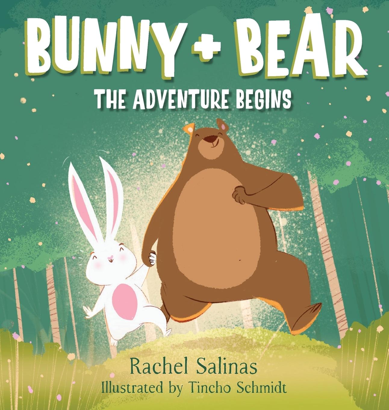 Knjiga Bunny + Bear Rachel Salinas