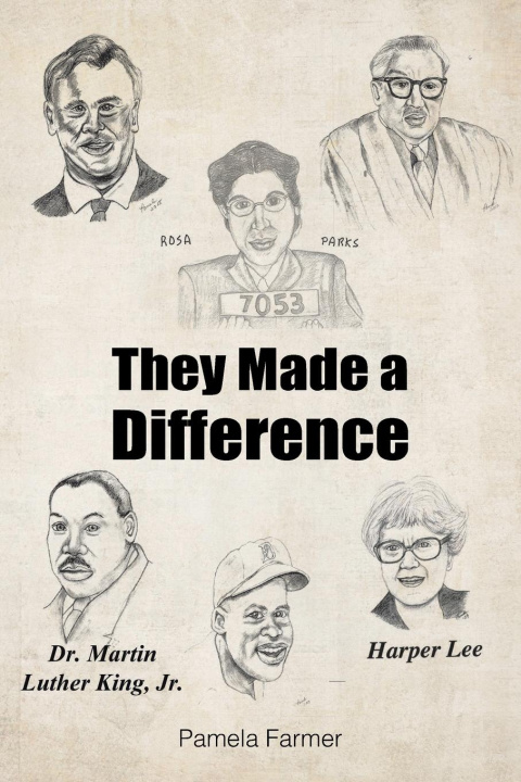 Knjiga They Made a Difference Pamela Farmer