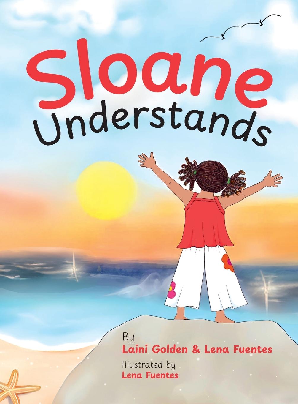 Knjiga Sloane Understands Lena Fuentes