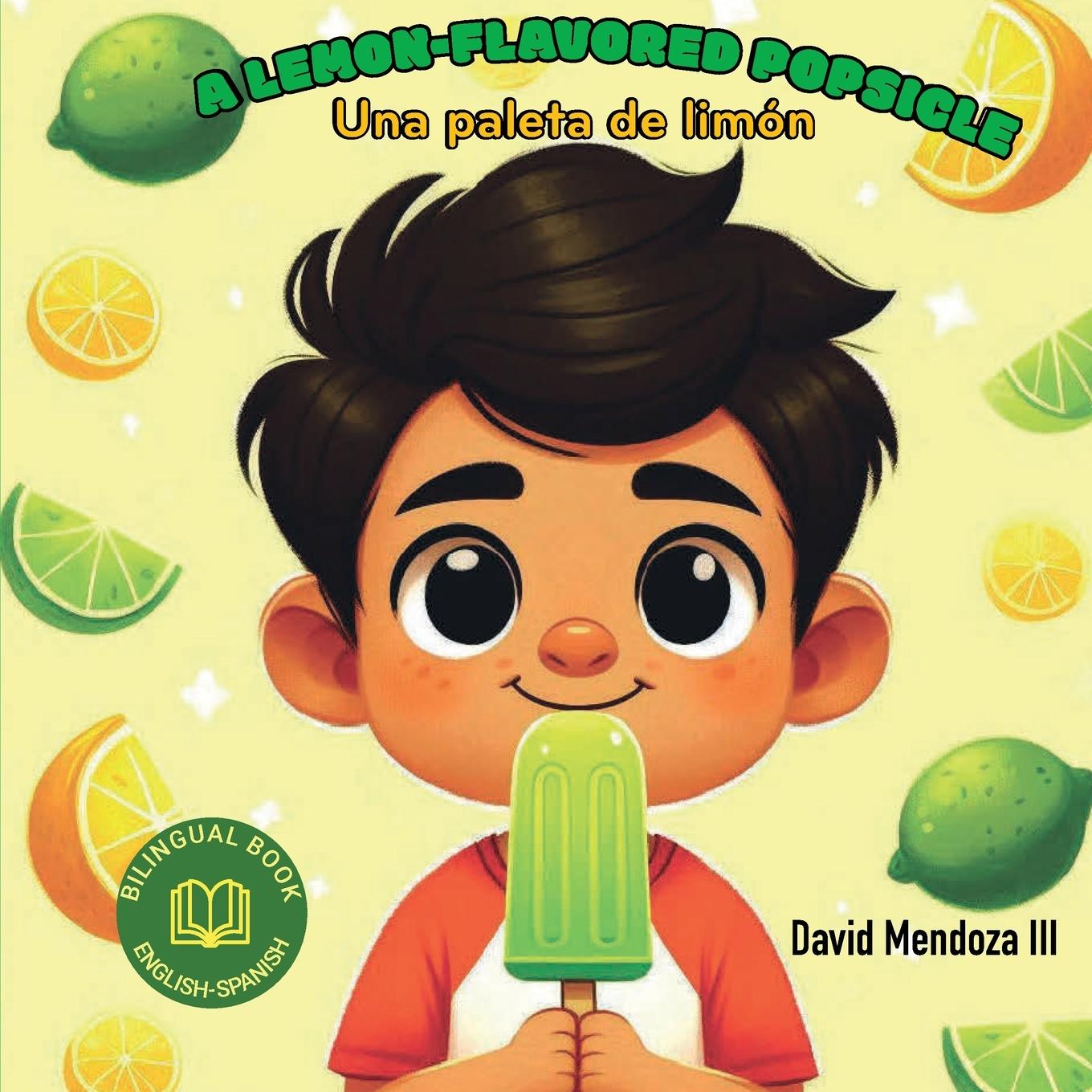 Boek A Lemon-flavored Popsicle Natalia Sepúlveda