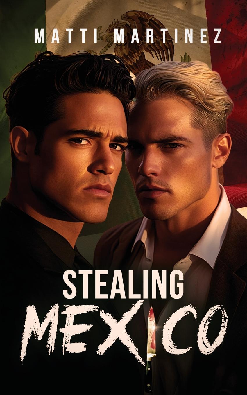 Kniha Stealing Mexico Matti Martinez